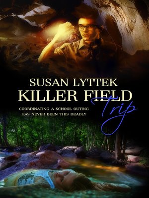 cover image of Killer Field Trip